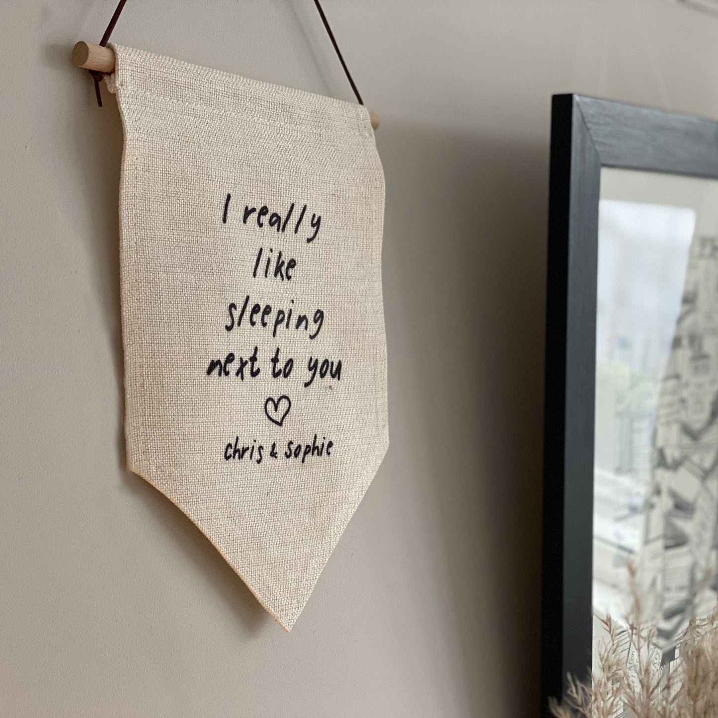 I Like Sleeping Next To You Personalised Banner