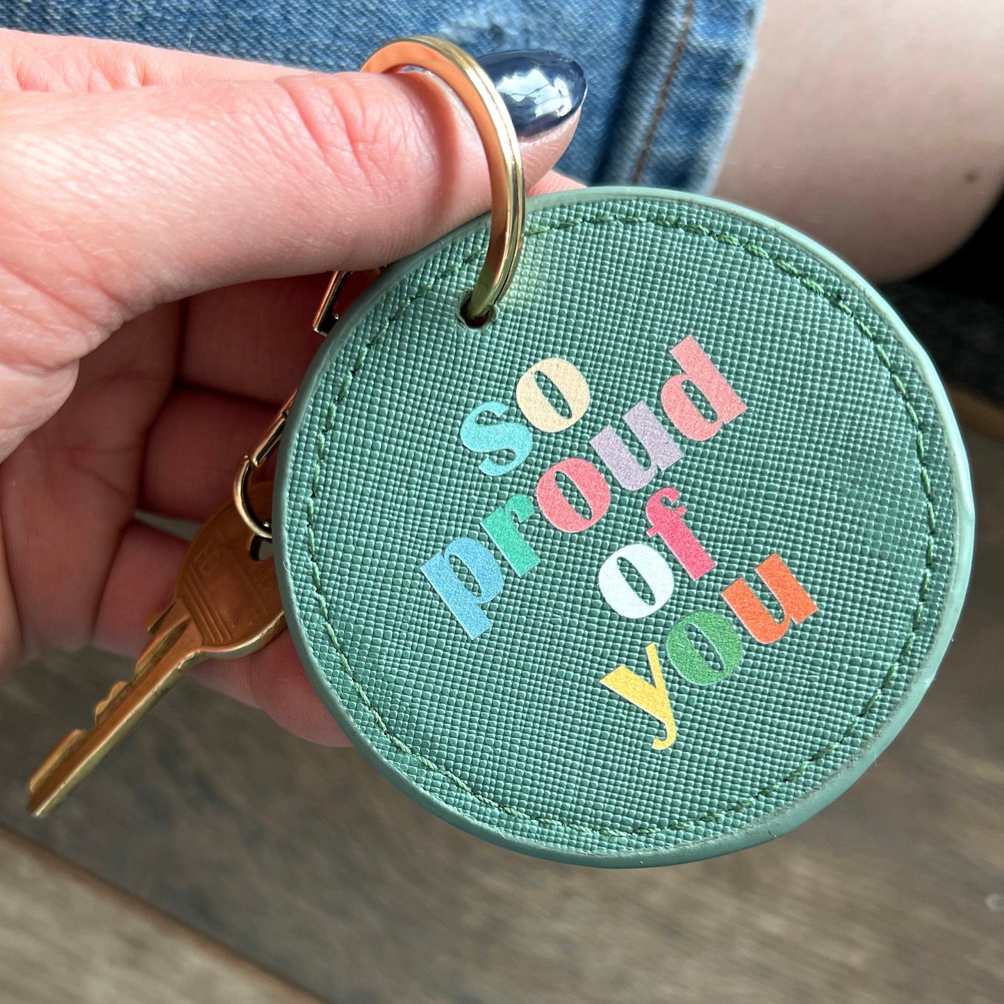 So Proud Of You Key Ring