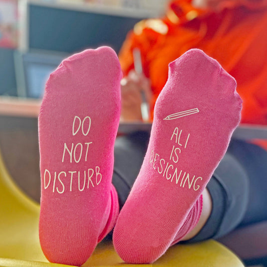 Do Not Disturb Designing Socks